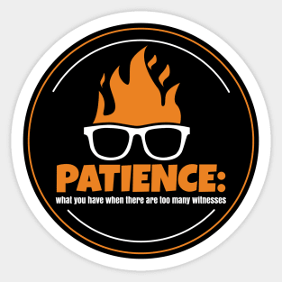 Patience Sticker